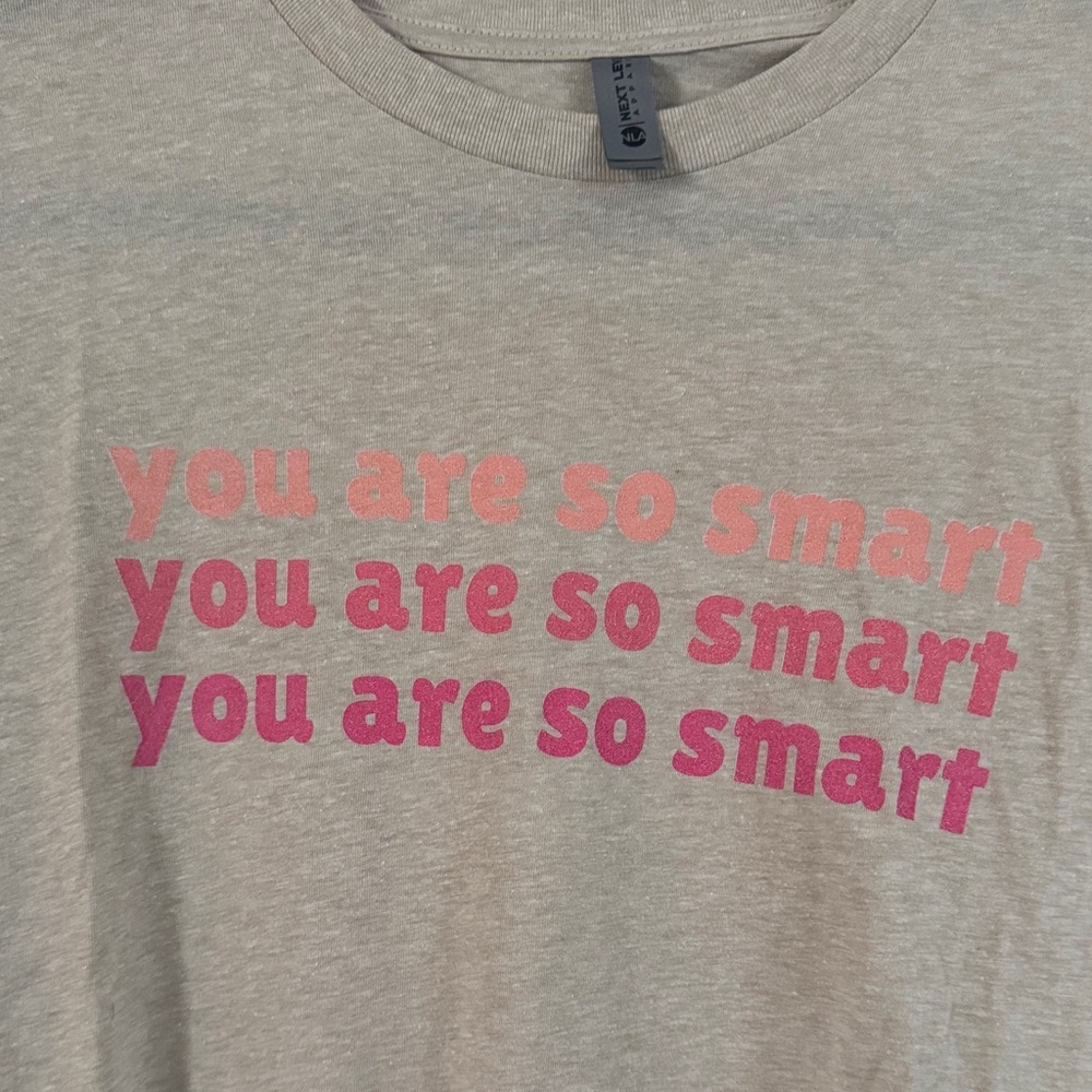 You Are So Smart Teacher T-Shirt - Picture 3 of 3